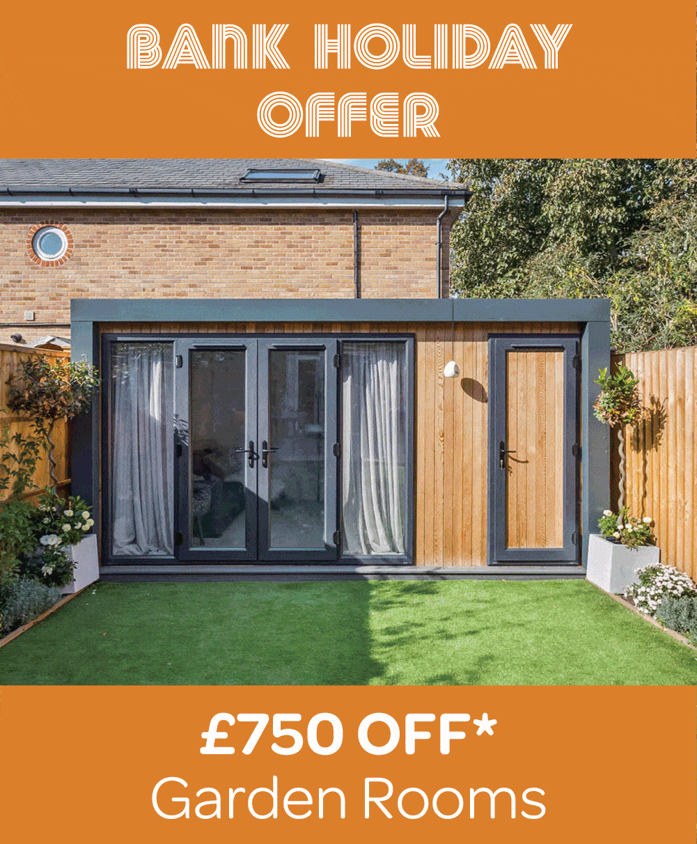 Bank holiday promotion showing a £750 discount on garden rooms, garden offices, garden gyms and garden bars.